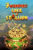 3 Wonders – Luck of Stallion
