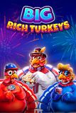 Big Rich Turkeys