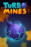 Turbo Mines