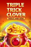 Triple Trick Clover Hold and Win