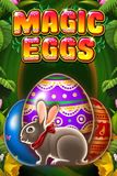 Magic Eggs