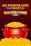 40 Power Hot Triple Boost Golden Coins Link