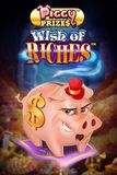 Piggy Prizes Wish of Riches Buy Bonus