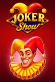 Joker Show
