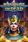 Banquet of Dead